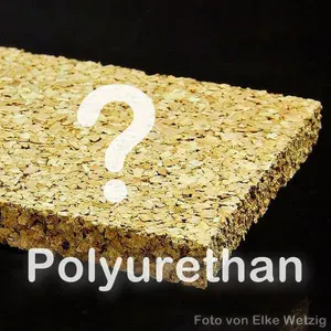 Polyurethan im Presskork ein Problem?